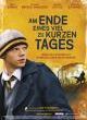 Filmposter 'Am Ende eines viel zu kurzen Tages'